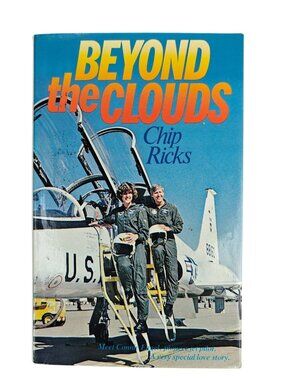 Beyond The Clouds Chip Ricks Hardcover 1979 First Printing Connie Engel Bio